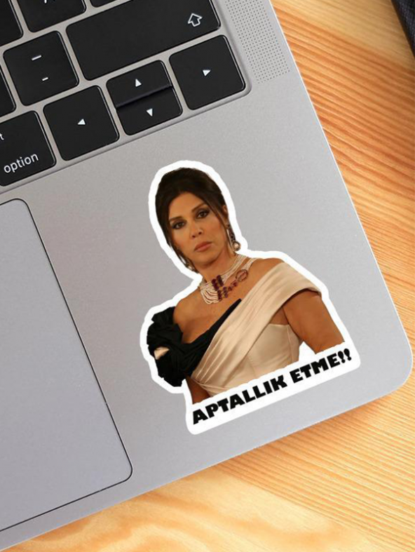 Aşk-ı Memnu Aptallık Etme  Laptop-Notebook-Tablet Sticker
