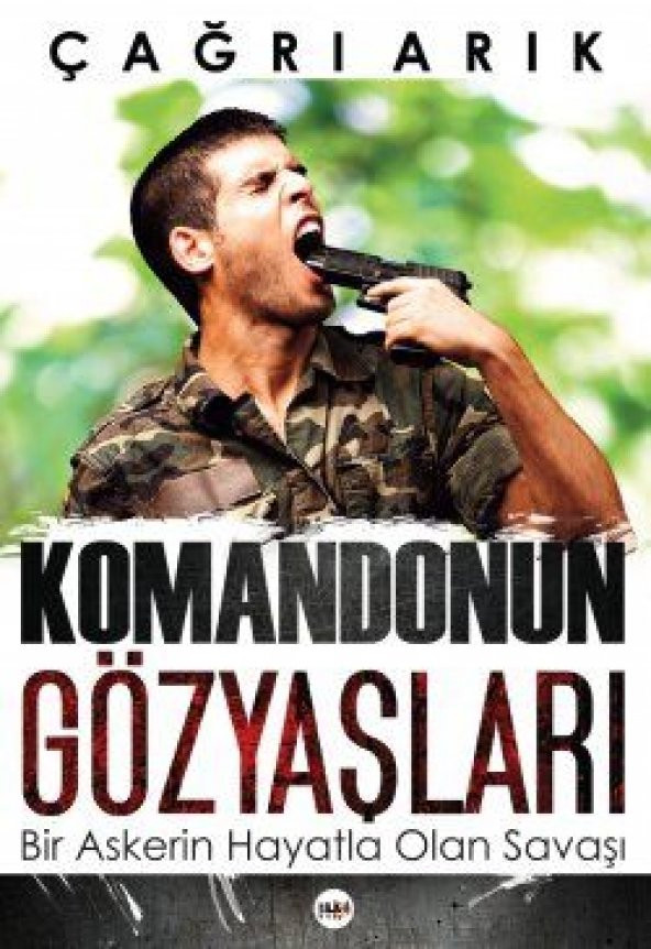 Komandonun Gözyaşları - Çağrı Arık