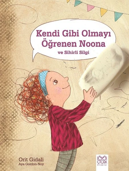 Kendi Gibi Olmayı Öğrenen Noona ve Sihirli Silgi ürün görseli