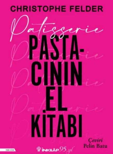 Patisserie: Pastacının El Kitabı ürün görseli