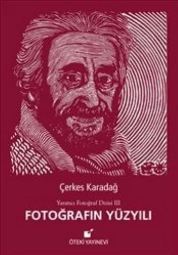 Fotoğrafın Yüzyılı / Yaratıcı Fotoğraf Dizisi 3 ürün görseli
