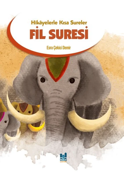 Hikayelerle Kısa Sureler - Fil Suresi ürün görseli