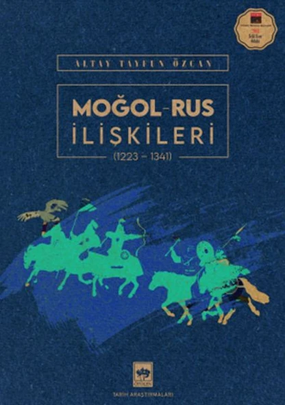 Moğol – Rus İlişkileri (1223-1341) ürün görseli