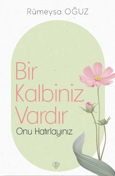 Bir Kalbiniz Vardır Onu Hatırlayınız ürün görseli