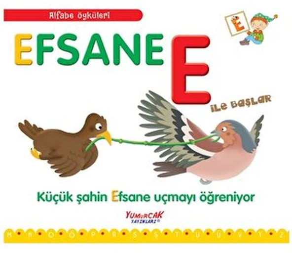 Alfabe Öyküleri - Efsane E İle Başlar ürün görseli
