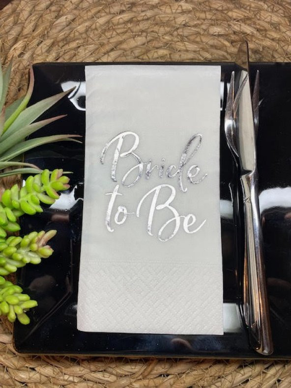 Gümüş Yaldızlı Beyaz Bride To Be Peçete 16 lı