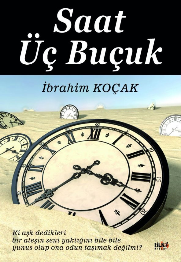 Saat Üç Buçuk - İbrahim Koçak