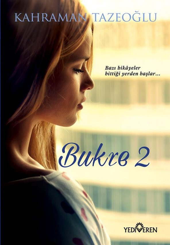 Bukre -2/Kahraman Tazeoğlu/Yediveren Yayınları