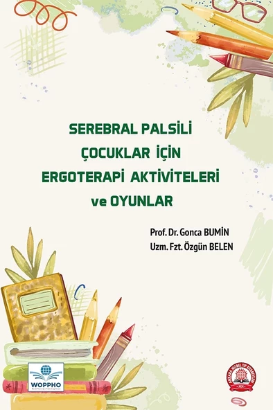 Serebral Palsili Çocuklar İçin Ergoterapi Aktiviteleri ve Oyunlar ürün görseli