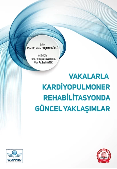Vakalarla Kardiyopulmoner Rehabilitasyonda Güncel Yaklaşımlar ürün görseli 1