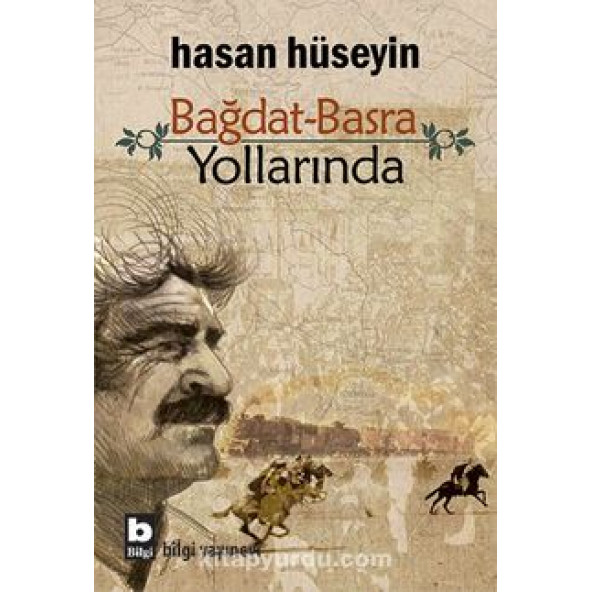 Bağdat Basra Yollarında