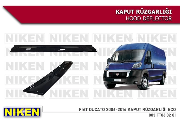 NİKEN Fiat ducato kaput rüzgarlığı koruyucu 2006 / 2014