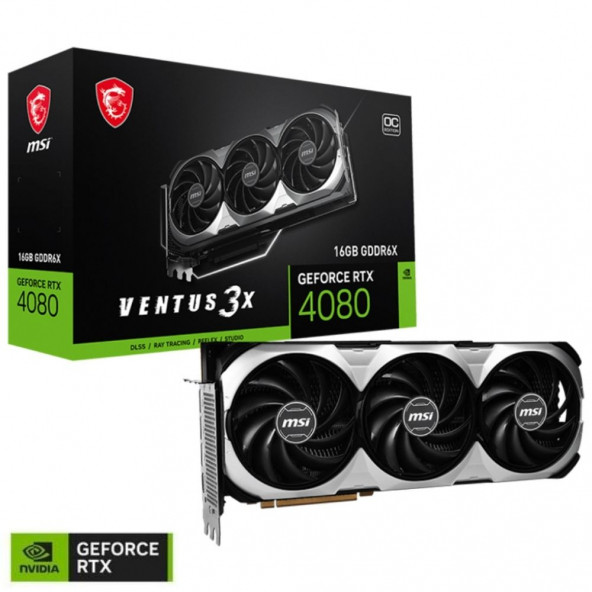 MSI GeForce RTX 4080 16GB Ventus 3X OC 16GB GDDR6X 256Bit DX12 DLSS 3 Gaming (Oyuncu) Ekran Kartı