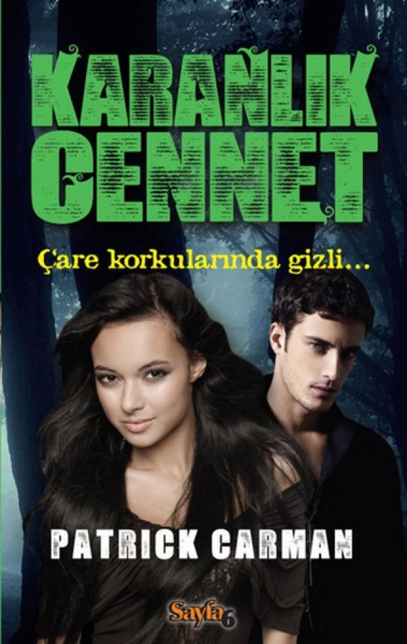 Karanlık Cennet - 1