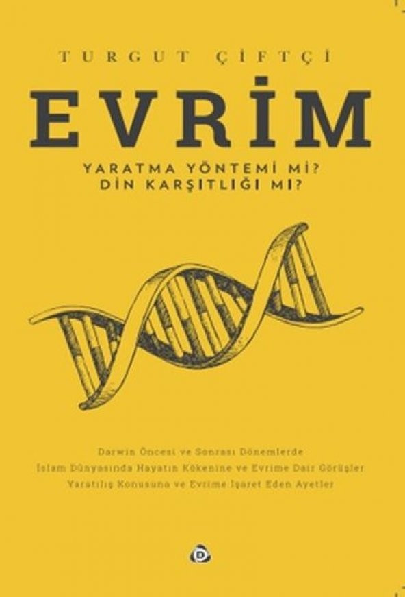 Evrim Yaratma Yöntemi mi ? Din Karşıtlığı mı ? - 1