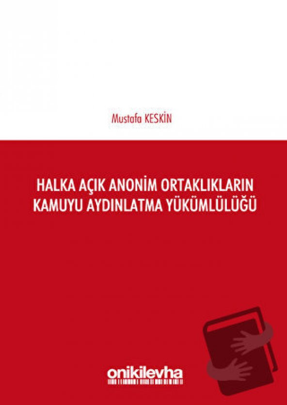 Halka Açık Anonim Ortaklıkların Kamuyu Aydınlatma