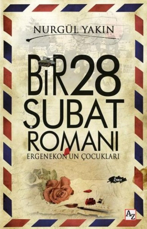 Bir 28 Şubat Romanı Ergenekonun Çocukları