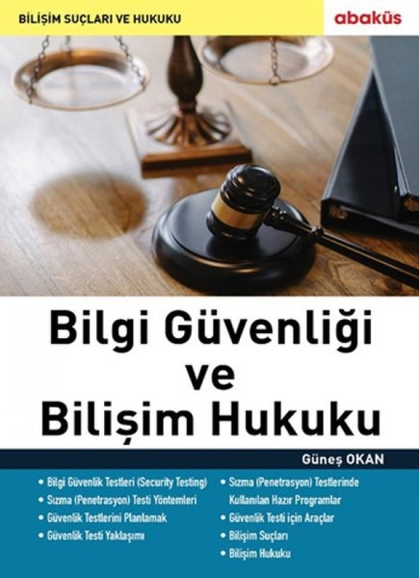 Bilgi Güvenliği ve Bilişim Hukuku