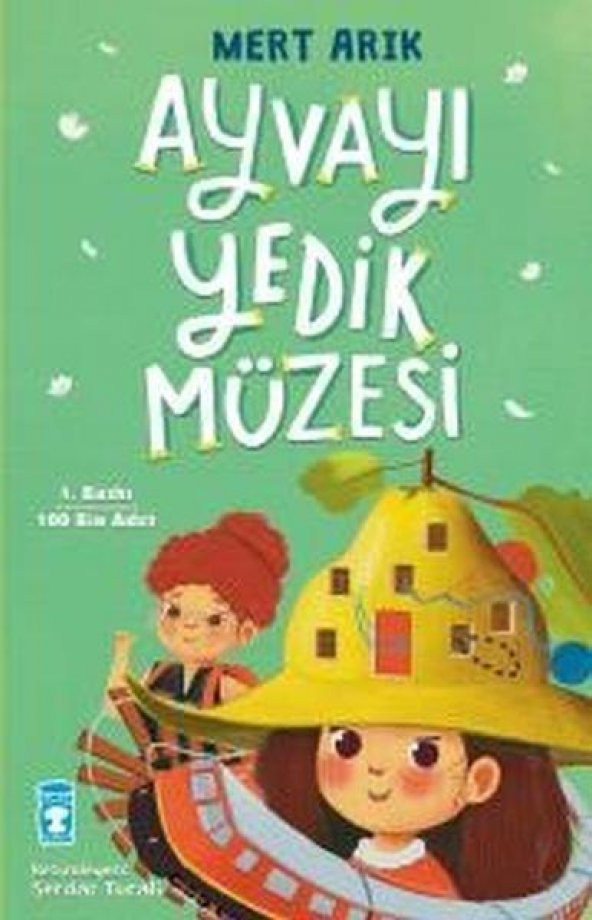 Ayvayı Yedik Müzesi MERT ARIK