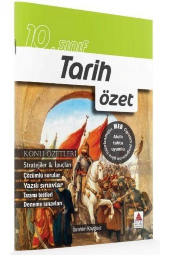 10.sınıf Delta Tarih Özet