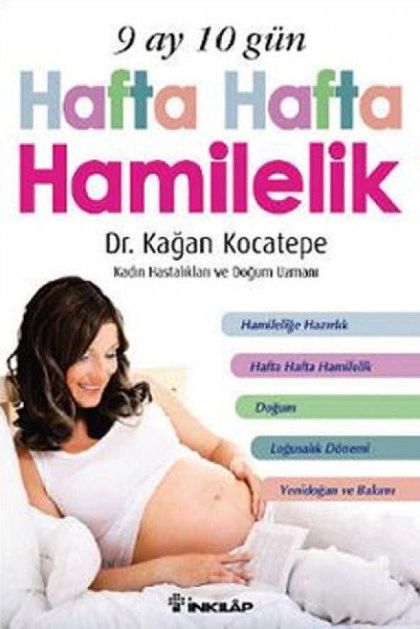 9 Ay 10 Gün Hafta Hafta Hamilelik - 1