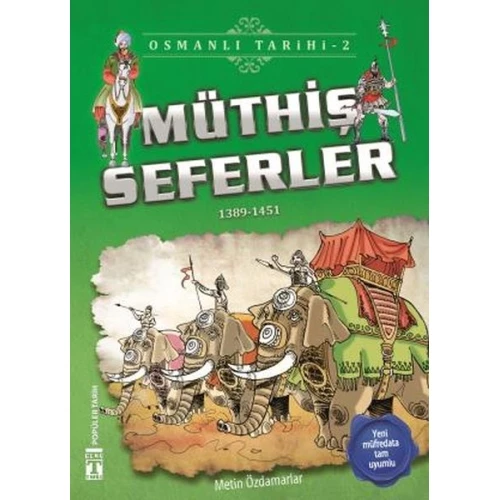 Müthiş Seferler - Osmanlı Tarihi 2