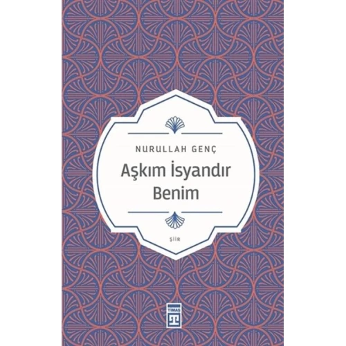 Aşkım İsyandır Benim