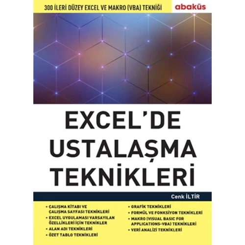 Excel de Ustalaşma Teknikleri - 300 Ileri Düzey Excel Ve Makro (Vba) Tekniği