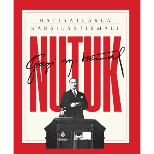 Hatıratlarla Karşılaştırmalı Nutuk