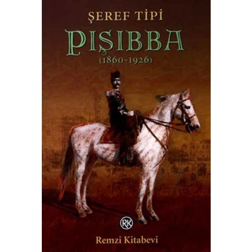 Pışıbba (1860-1926) - 1