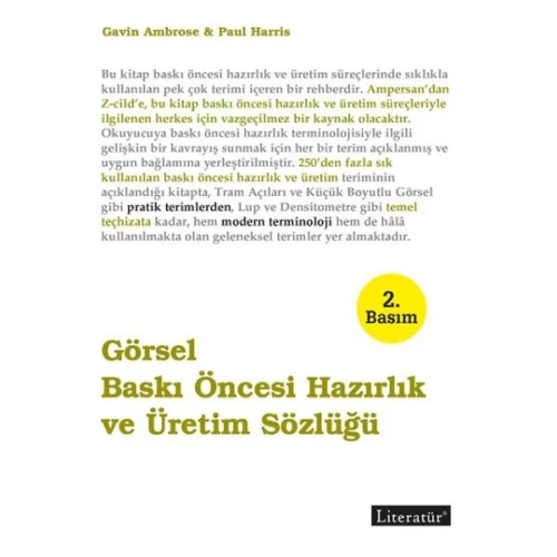 Görsel Baskı Öncesi Hazırlık ve Üretim Sözlüğü