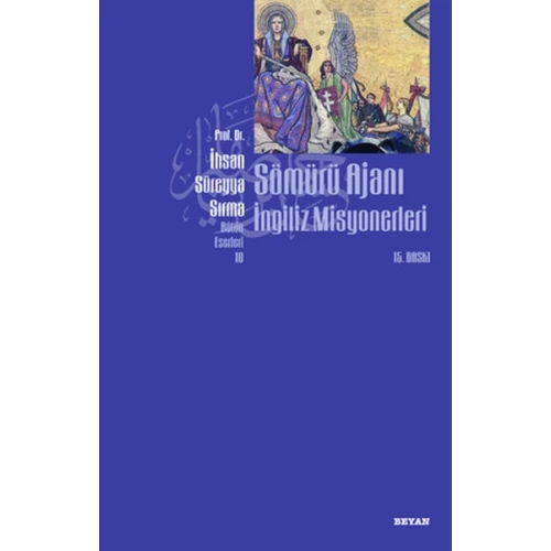 Sömürü Ajanı İngiliz Misyonerleri