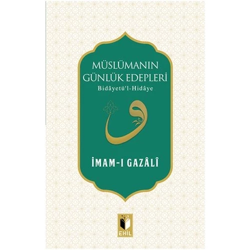 Müslümanın Günlük Edepleri