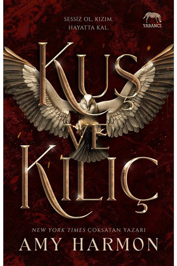 Kuş ve Kılıç / Amy Harmon / Yabancı Yayınları / 9786258387841