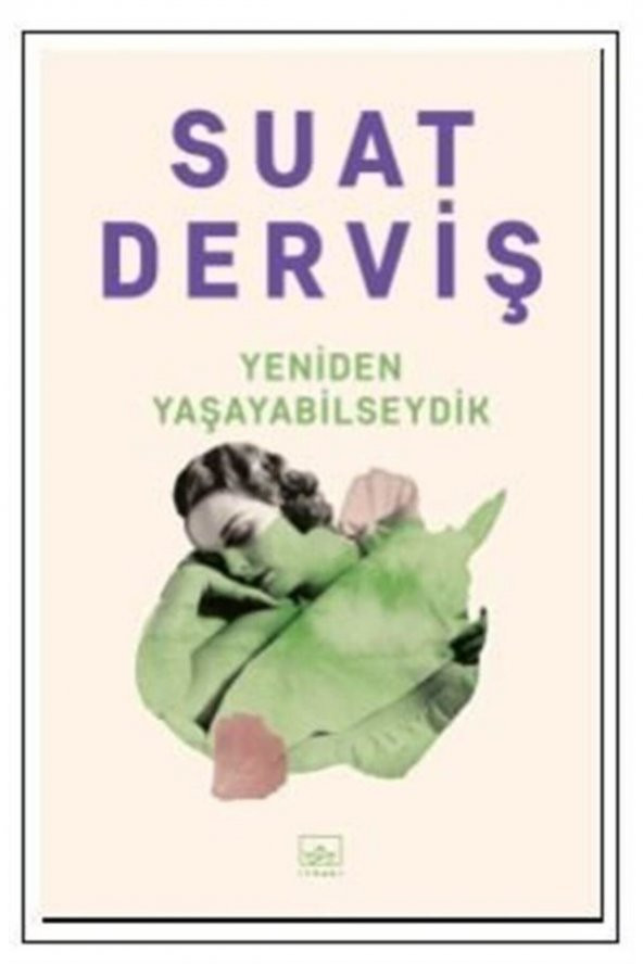 Yeniden Yaşayabilseydik ürün görseli