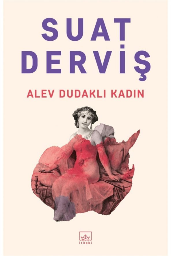 Alev Dudaklı Kadın - Suat Derviş 9786257650922 ürün görseli