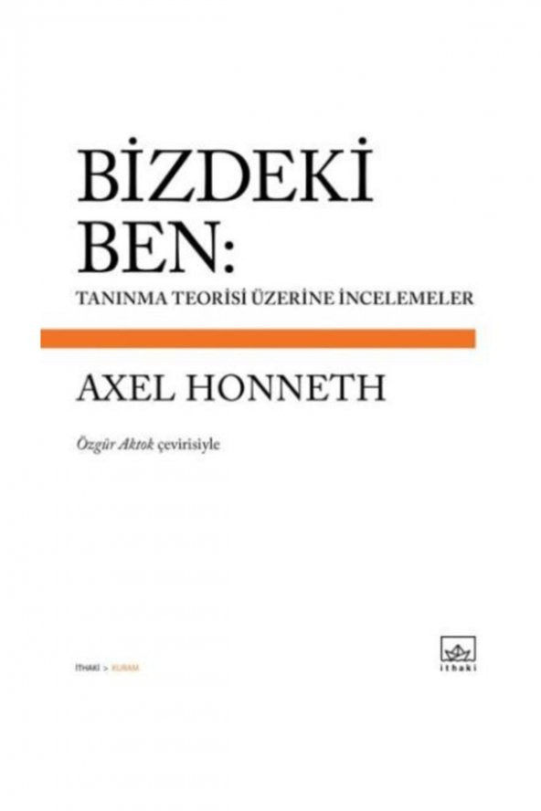 Bizdeki Ben Tanınma Teorisi Üzerine İncelemeler ürün görseli
