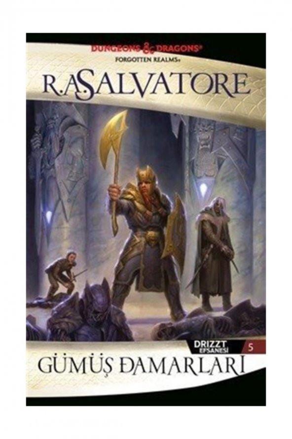 Gümüş Damarları - Drizzt Efsanesi 5. Kitap