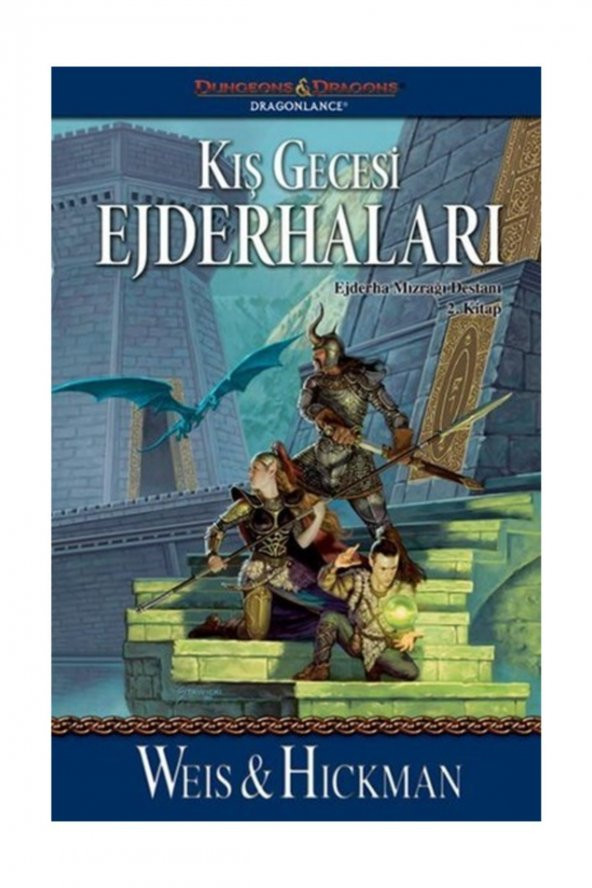 Kış Gecesi Ejderhaları Ejderha Mızrağı Destanı 2. Kitap