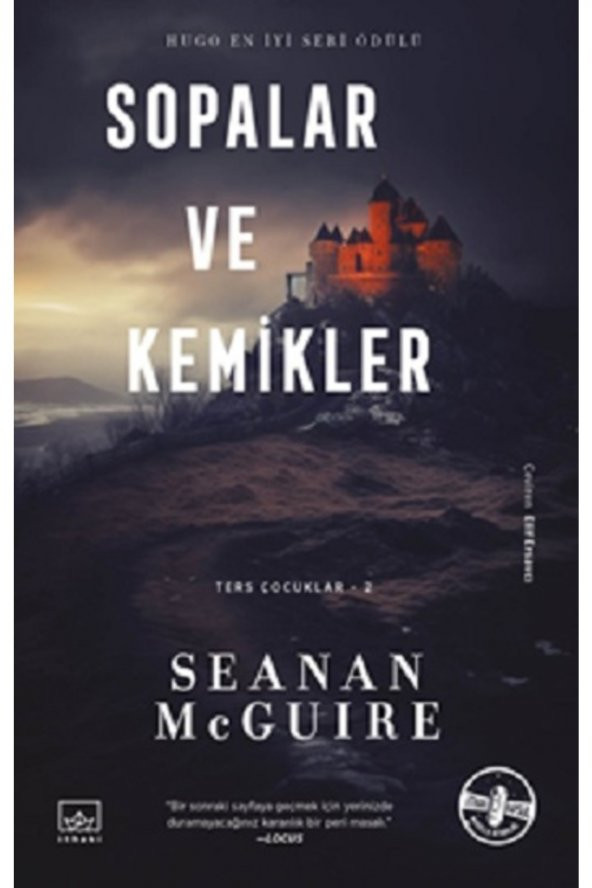Sopalar ve Kemikler / Ters Çocuklar 2. Kitap