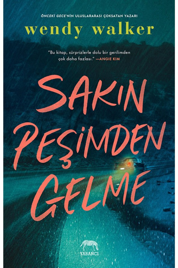Sakın Peşimden Gelme / Wendy Walker / / 9786258387759