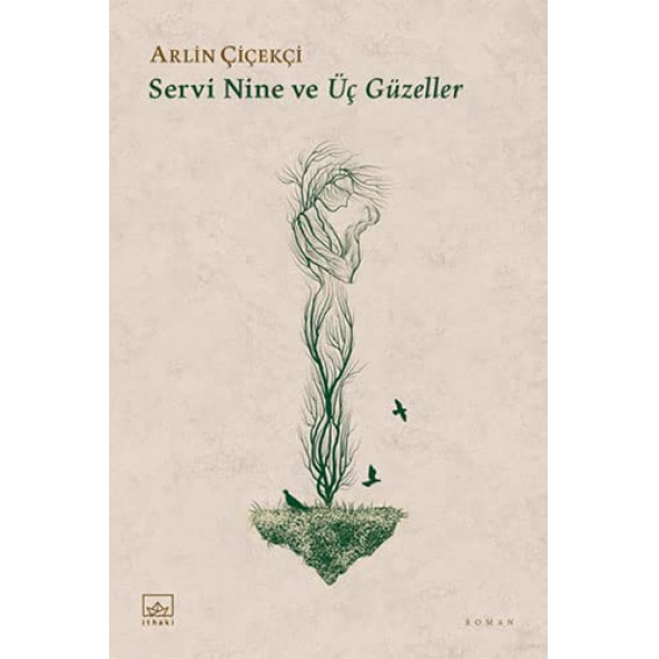 Servi Nine ve Üç Güzeller ürün görseli