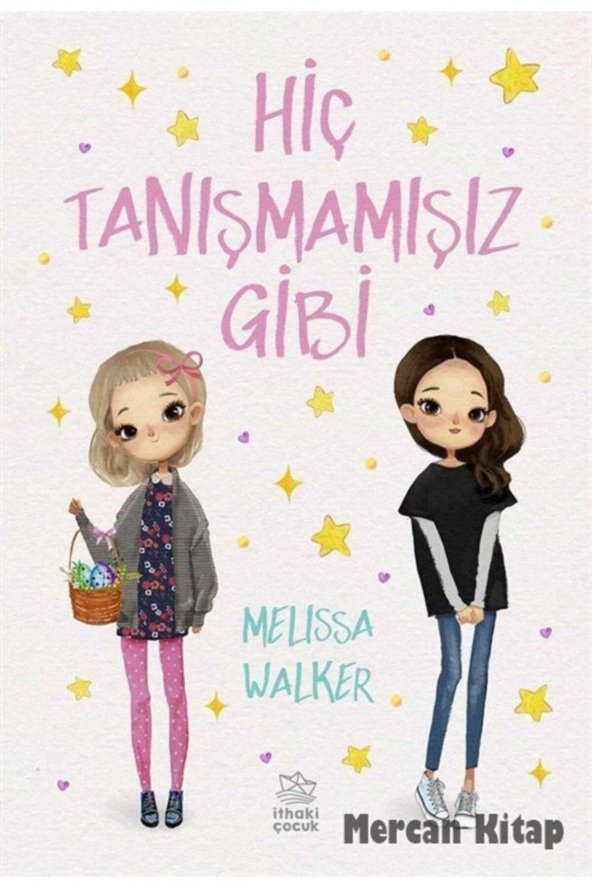 Hiç Tanışmamışız Gibi