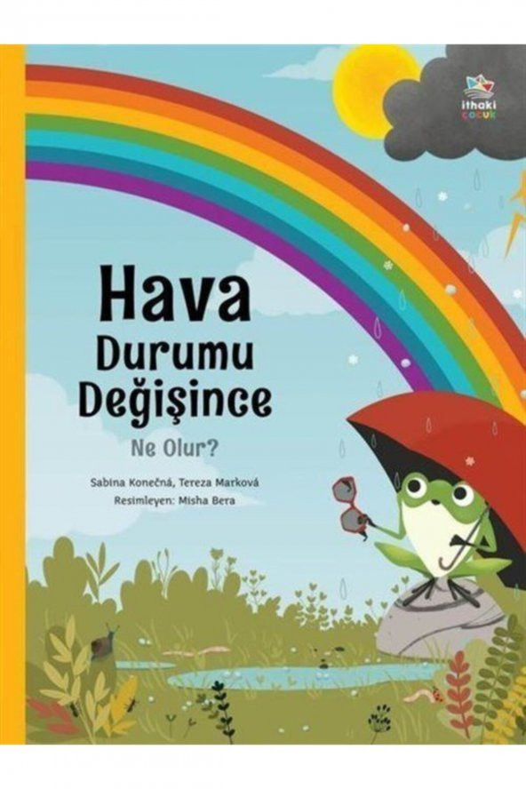 Hava Durumu Değişince Ne Olur? ürün görseli
