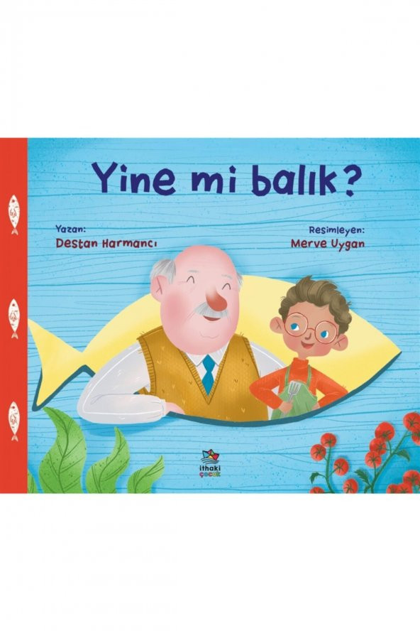 Yine Mi Balık? - Destan Harmancı 9786257360241 - 1