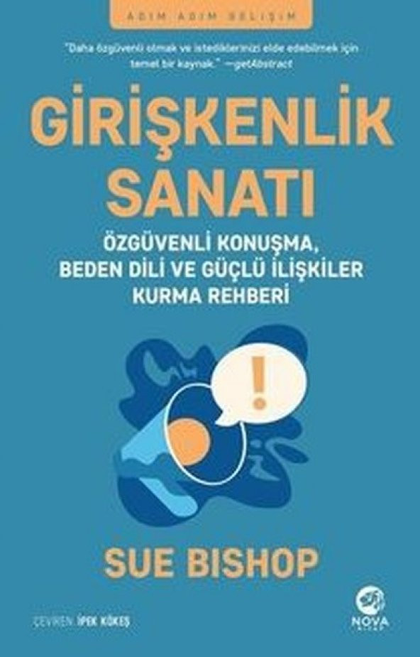 Girişkenlik Sanatı Özgüvenli Konuşma, Beden Dili ve Güçlü İlişkiler Kurma Rehberi