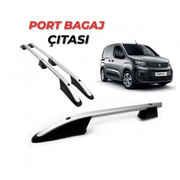 Peugeot Partner 2019 2020 2021 2022 Model Tavan Çıtası Port Bagaj - 2