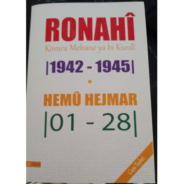 RONAHI KOVARA MEHANE YA Bİ KURDI(1942-1945) / (01-28) HEMU HEJMAR