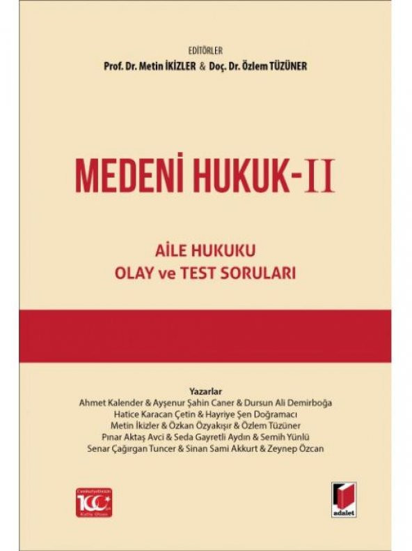 Medeni Hukuk - II (Aile Hukuku, Olay ve Test Soruları)