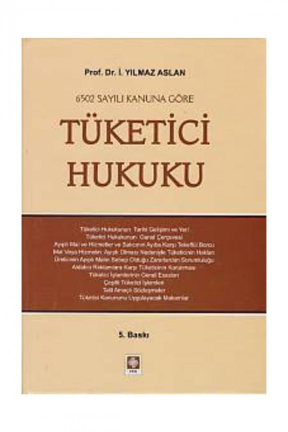 Tüketici Hukuku Yılmaz Aslan 5.Baskı - 2